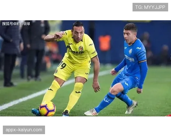 赫塔菲对阵比利亚雷亚尔，中游球队上演技术博弈